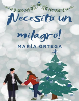 !Necesito un milagro! - Maria Ortega.pdf